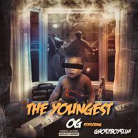 The Youngest OG (feat. GhostBoySlim)