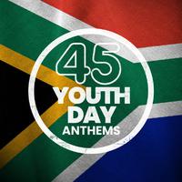 45 Youth Day Anthems