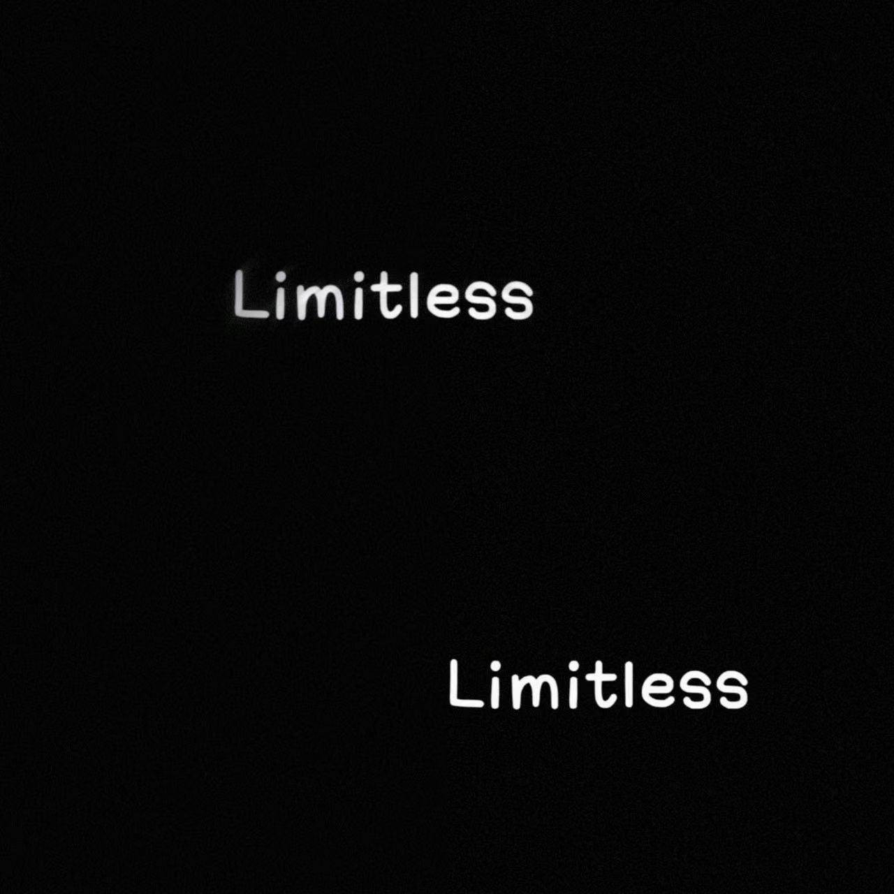 Limitless（纯享版）