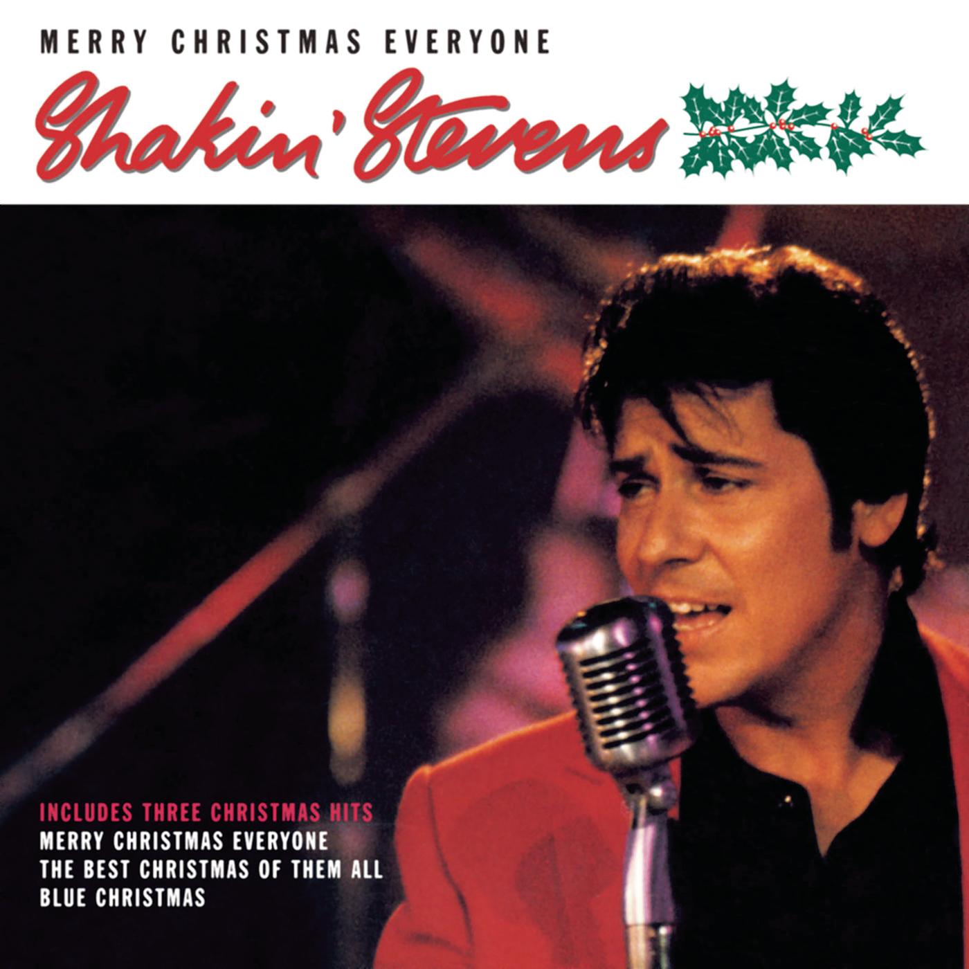 Merry Christmas Everyone_Shakin' Stevens_Merry Christmas Everyone | 在线播放_Merry Christmas Everyone歌词_Merry Christmas Everyone下载 | 网易云音乐