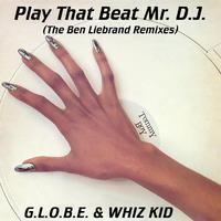 Play That Beat Mr. D.J. (The Ben Liebrand Remixes)