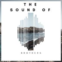 The Sound Of Brothers