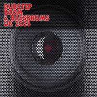 Dubstep Boom & Bassdrums UK 2023