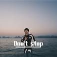 Don't stop