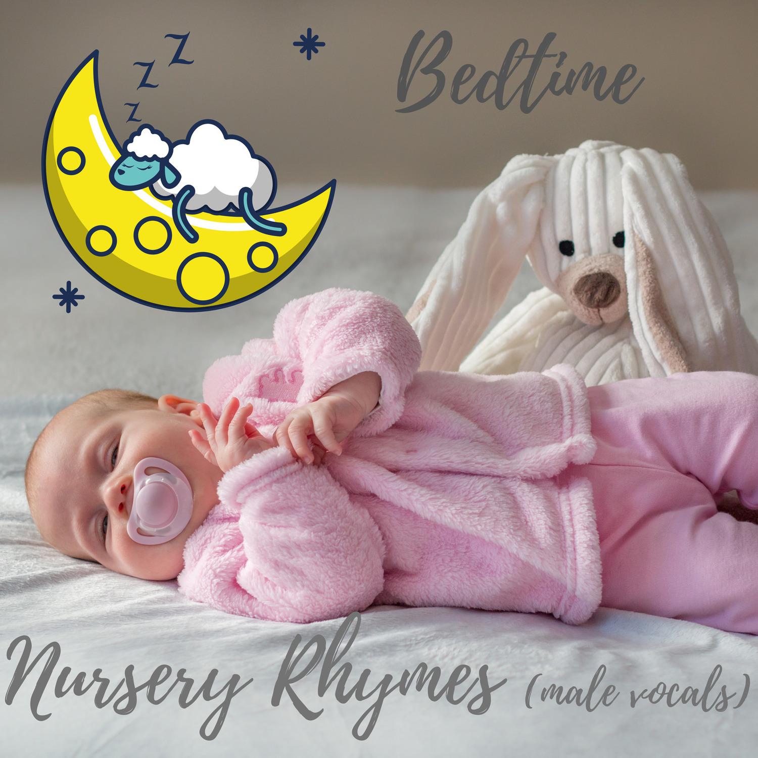 Bedtime Nursery Rhymes Male Vocals Snugglechums and the Beddy Byes