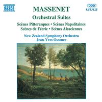 MASSENET: Orchestral Suites Nos. 4 - 7