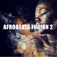 Afrobeats Fusion 2