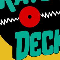 Rave Deck