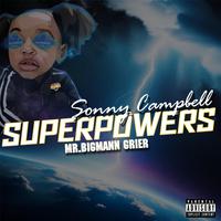 SUPERPOWERS (feat. MR.BIGMANN Grier)