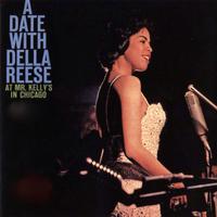 A Date With Della Reese At Mr. Kelly's In Chicago (Remastered)