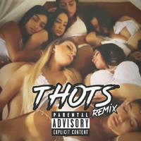 Thots (feat. PainX, Ayce Nyce & Trillian)