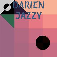 Darien Jazzy