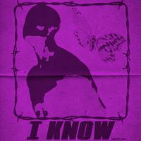 I Know (feat. Coast)