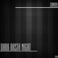 Dark Rasta Night Ep