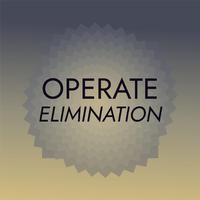 Operate Elimination