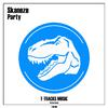 Skaneze - Party (Original Mix)