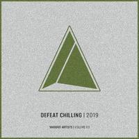 Defeat Chilling, Vol.3