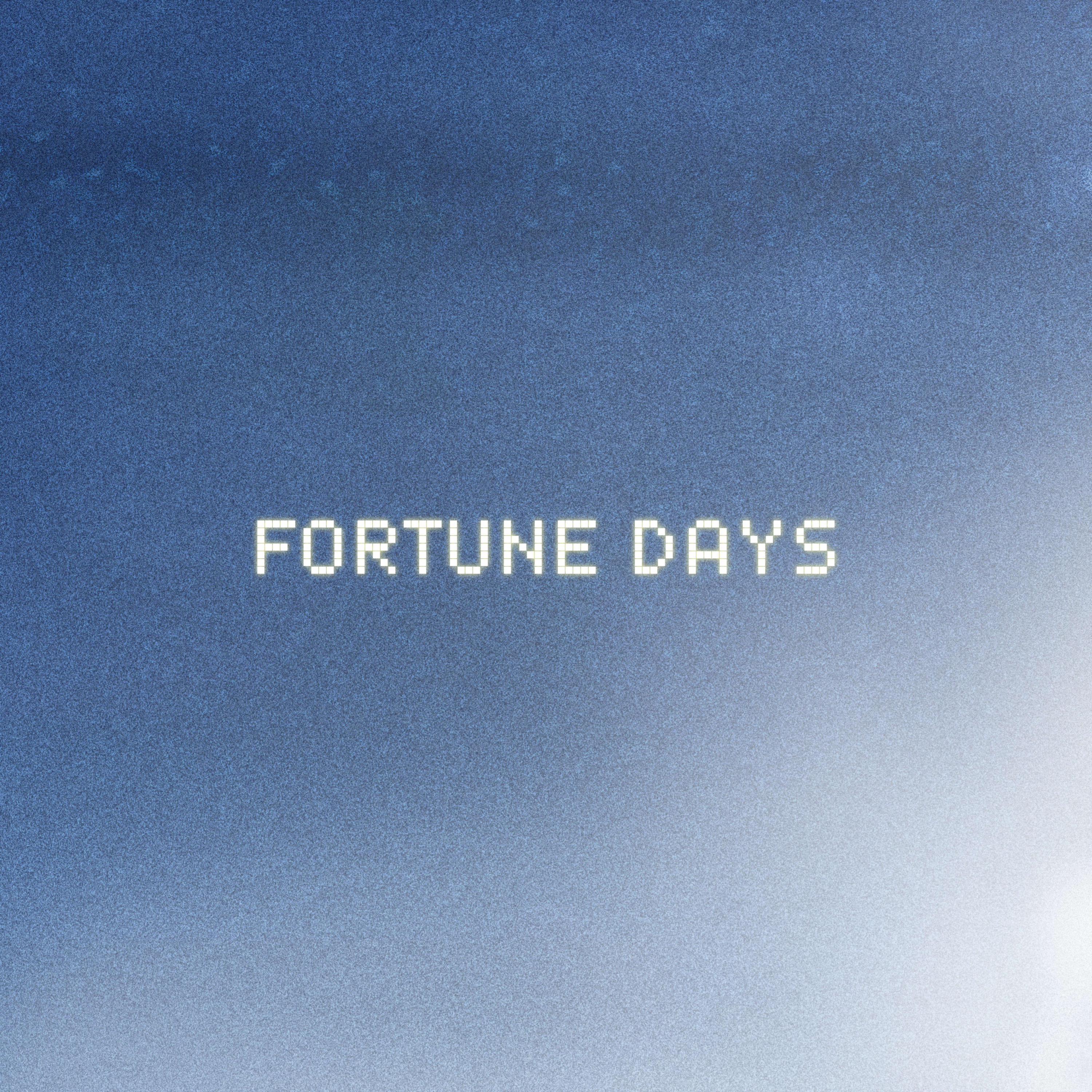 Fortune Days