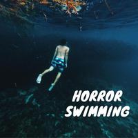 Horror Swimming