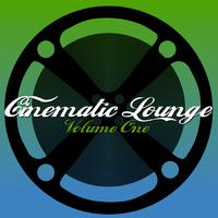 Cinematic Lounge, Vol. 1