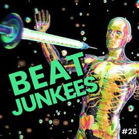 Beat Junkees #25