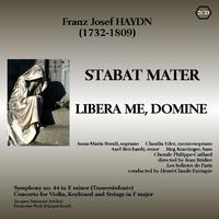 HAYDN, J.: Stabat Mater / Symphony No. 44 / Concerto for Violin and Piano / Libera me (Bridier)