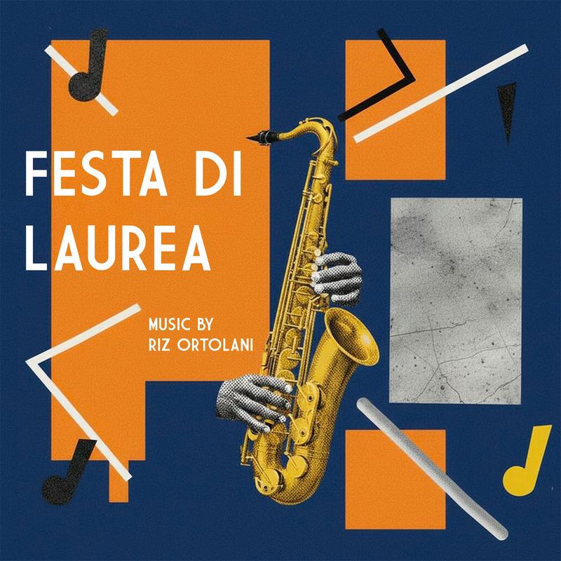 Festa di laurea (From "Festa di laurea" Soundtrack / Tema)