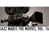 Jazz Makes the Movies, Vol. 16