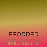 Prodded Realty