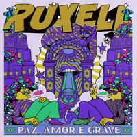 Paz, Amor e Grave (Remixes)