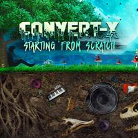 Convert-X资料,Convert-X最新歌曲,Convert-XMV视频,Convert-X音乐专辑,Convert-X好听的歌