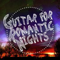 Guitar for Romantic Nights