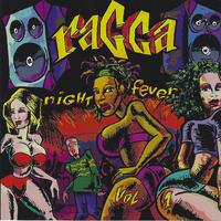 Ragga Night Fever