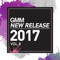 Gmm New Release 2017 Vol.8