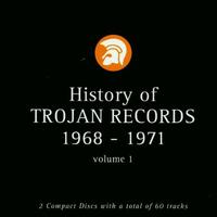 History of Trojan Records, Vol. 1: 1968-1971