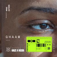 Ghaaw (feat. Heera)