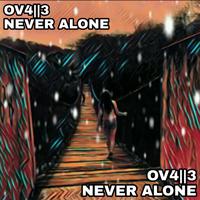 Never Alone