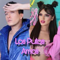 Los Putos Amos (feat. Charlotte Lascurain)