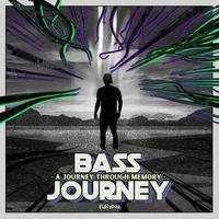 Bass Journey - A Journey Through Memory