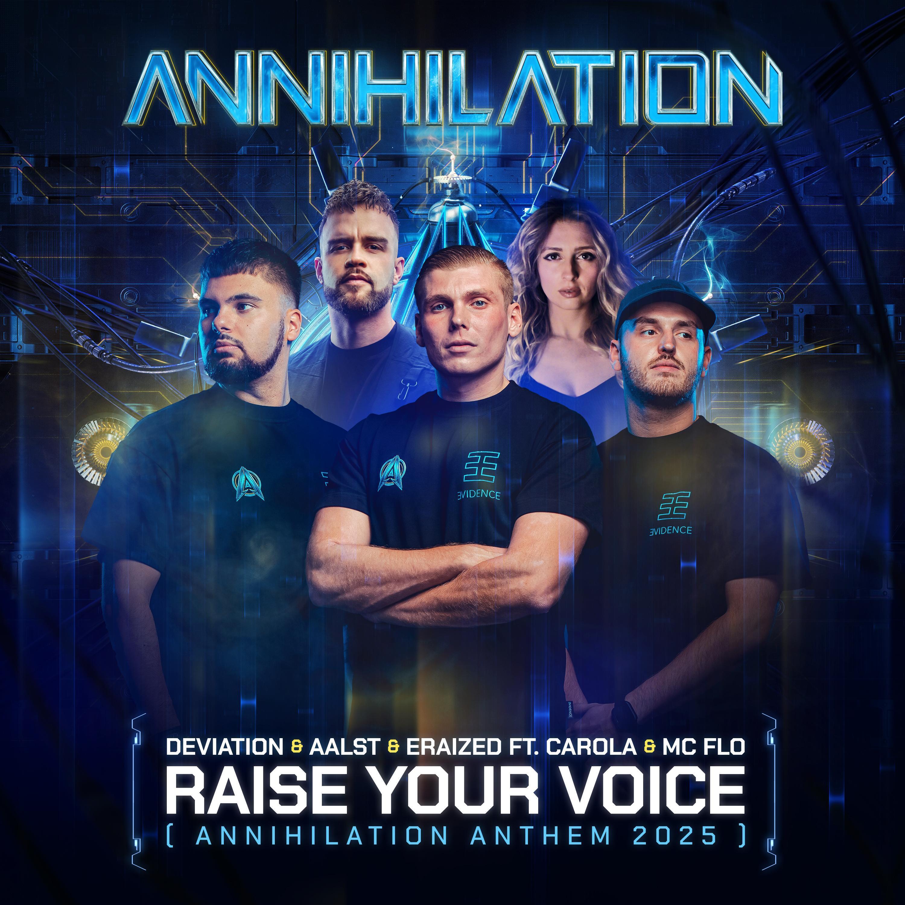 Raise Your Voice (Annihilation Anthem 2025) (feat. Carola & MC Flo)