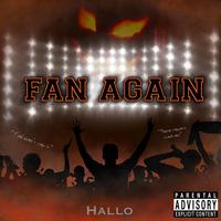 Fan Again (feat. Halo)