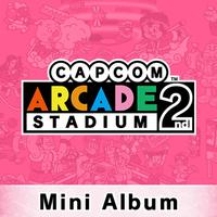 Capcom Arcade 2nd Stadium：Mini-Album