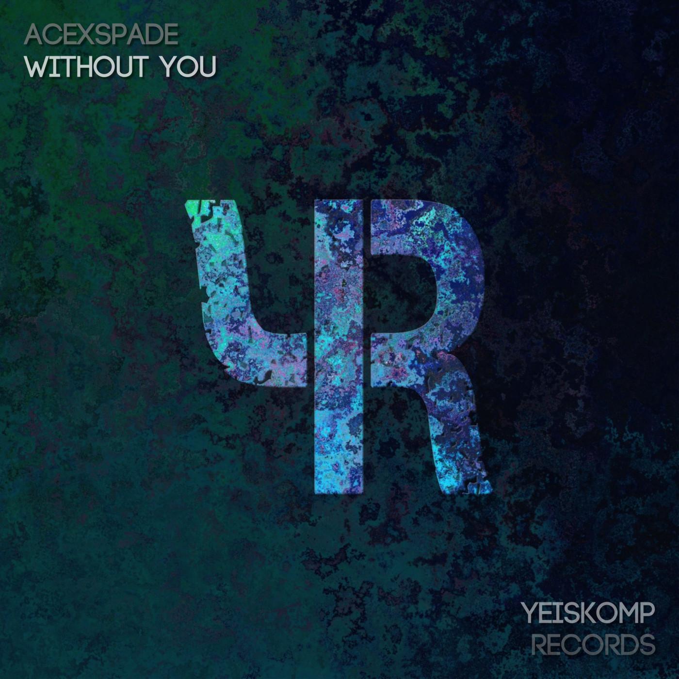 Without You (Original Mix)