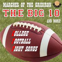 College Football Fight Songs: The Big 10