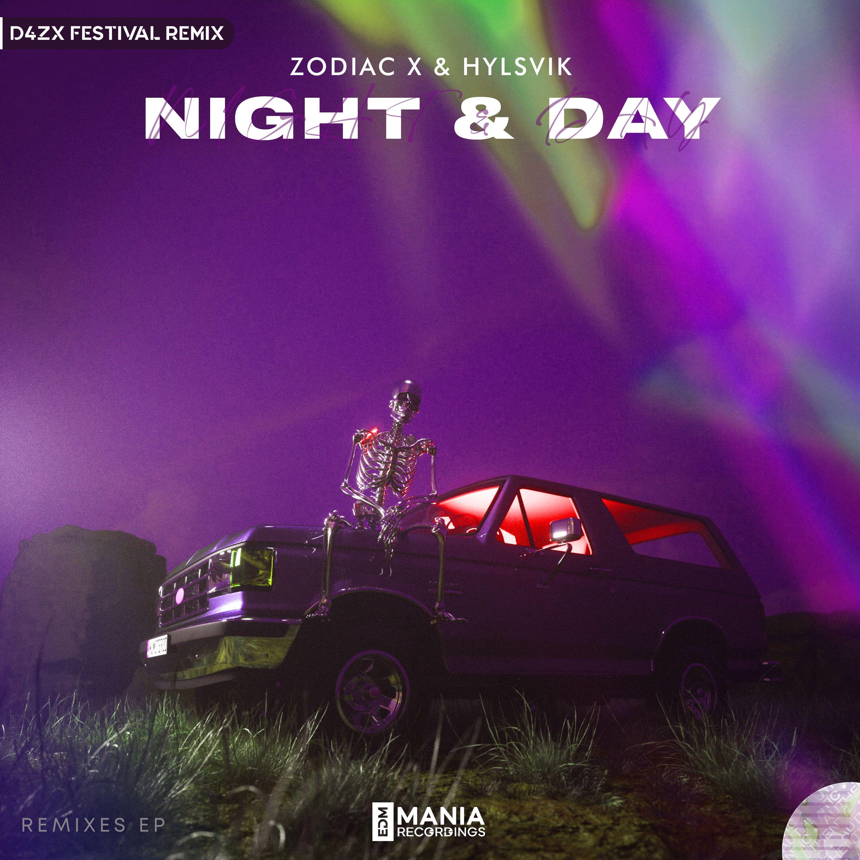 NIGHT & DAY (D4ZX Extended Festival Remix)