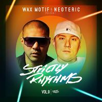 Wax Motif & Neoteric Present Strictly Rhythms Vol. 9 (DJ Edition - Unmixed)