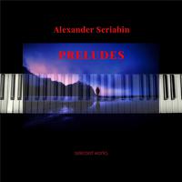 Scriabin: Preludes