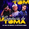 Mc Lone - Sequência do Toma