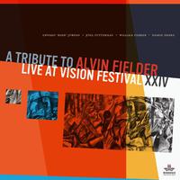 A Tribute to Alvin Fielder (Live at Vision Festival XXIV)