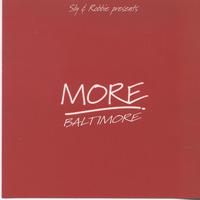 Sly & Robbie Present More Baltimore